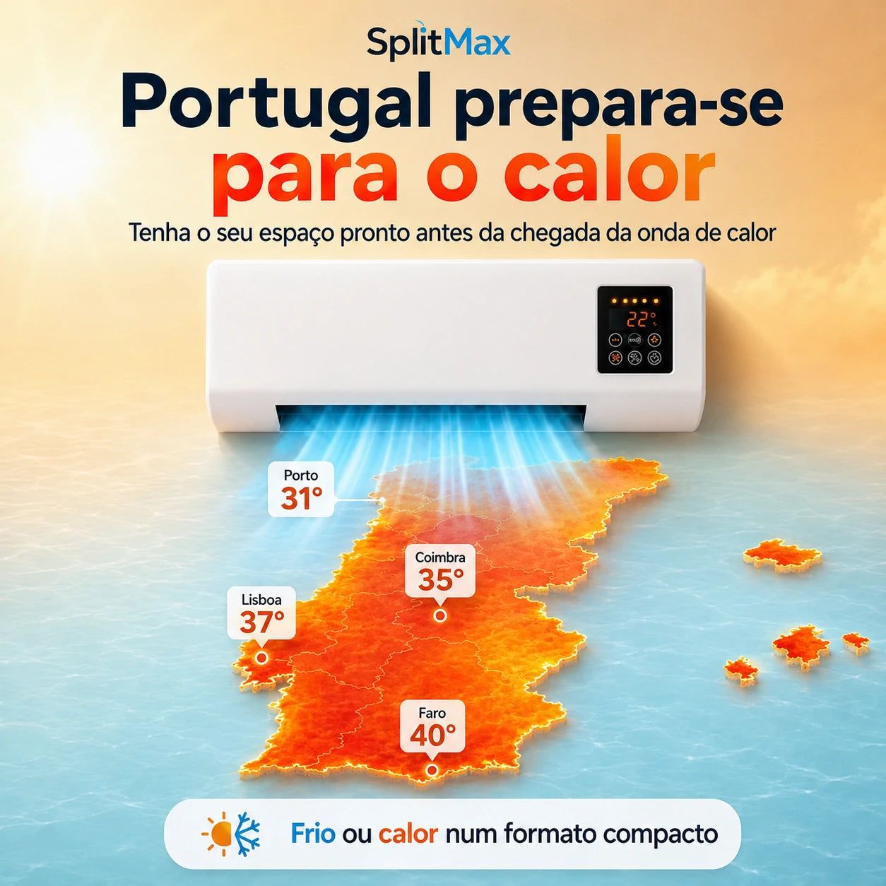 SplitMax | Refresque o seu espaço em minutos