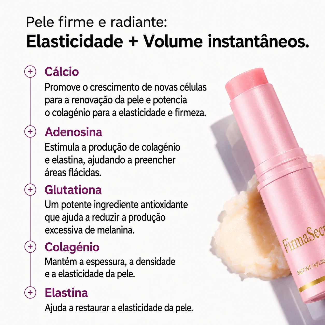 FirmaSecret 5 em 1: Pele Luminosa e Firme, desde o Dia 1